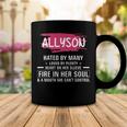 Allyson Name Gift Allyson Hated By Many Loved By Plenty Heart On Her Sleeve Coffee Mug Funny Gifts