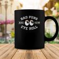 Bad Puns Are How Eye Roll - Funny Bad Puns Coffee Mug Unique Gifts