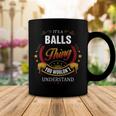 Balls Shirt Family Crest BallsShirt Balls Clothing Balls Tshirt Balls Tshirt Gifts For The Balls Coffee Mug Funny Gifts
