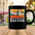 Best Chihuahua Dad Ever Cute Chihuahuas Coffee Mug Unique Gifts