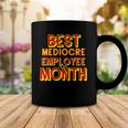 Best Mediocre Employee Of The Month Tee Coffee Mug Unique Gifts