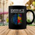 Embrace Neurodiversity Coffee Mug Funny Gifts