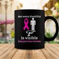 Every Disability Is Visible Eosinophilic Disease Awareness Pink Ribbon Eosinophilic Disease Eosinophilic Disease Awareness Coffee Mug Funny Gifts