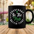 Everybody In The Pub Gettin Tipsy Coffee Mug Funny Gifts