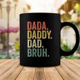 Fathers Day Dada Daddy Dad Bruh Coffee Mug Unique Gifts