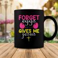 Forger Eggs Gives Me Jesus Funny Easter Day Coffee Mug Funny Gifts