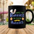 Forget The Bunnies Im Chasing Hunnies Funny Boys Easter Gift Coffee Mug Funny Gifts