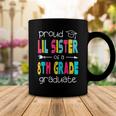 Funny Proud Lil Sister Of A Class Of 2022 8Th Grade Graduate Coffee Mug Unique Gifts