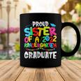 Funny Proud Sister Of A Class Of 2022 Kindergarten Graduate Coffee Mug Unique Gifts