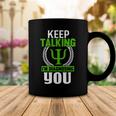 Funny Psychologist Keep Talking Coffee Mug Funny Gifts