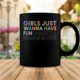 Girls Just Wanna Have Fundamental RightsCoffee Mug Unique Gifts
