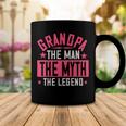 Grandpa The Man Themyth The Legend Papa T-Shirt Fathers Day Gift Coffee Mug Unique Gifts