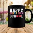 Happy First Day Of School Back To School Teachers Kids Coffee Mug Funny Gifts
