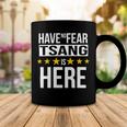Have No Fear Tsang Is Here Name Coffee Mug Unique Gifts