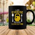 I Like Exercise Because I Love Eating Gym Workout Fitness Coffee Mug Unique Gifts
