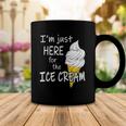 Im Just Here For The Ice Cream Summer Funny Cute Vanilla Coffee Mug Unique Gifts