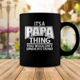 Its A Papa Thing You Wouldnt Understand Coffee Mug Unique Gifts