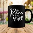 Its Race Day Yall Car Racing Funny Race Day Coffee Mug Funny Gifts