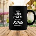 King Name Gift Keep Calm And Let King Handle It Coffee Mug Funny Gifts