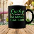 Lucky To Be A 1St Grade Teacher St Patrick Day Coffee Mug Funny Gifts