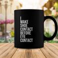 Make Shoe Contact Before Eye Contact Sneaker Collector Coffee Mug Unique Gifts