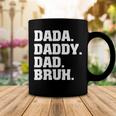 Mens Dada Daddy Dad Bruh From Son Boys Fathers Day V3 Coffee Mug Funny Gifts