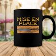 Mise En Place Chef Funny Cook Cooking French Culinary Coffee Mug Unique Gifts