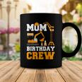 Mom Birthday Crew Construction Funny Birthday Party Coffee Mug Funny Gifts
