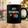 My Grandpa Is 70 Years Old Grampa 70Th Birthday Idea For Him Coffee Mug Unique Gifts