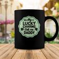 My Lucky Charms Call Me Daddy St Patricks Day Coffee Mug Unique Gifts