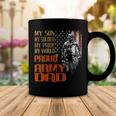 My Son Is A Soldier Hero Proud Army 708 Shirt Coffee Mug Funny Gifts