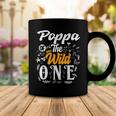 Poppa Of The Wild One 1St Birthday Party First Thing Men Coffee Mug Funny Gifts