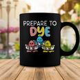 Prepare To Dye Coffee Mug Funny Gifts