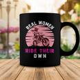 Real Women Ride Their Own Funny Girl Motocross Gift Girl Motorcycle Lover Vintage Coffee Mug Unique Gifts