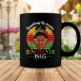Remembering My Ancestors Juneteenth 1865 Independence Day Coffee Mug Unique Gifts