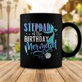 Stepdad Of The Birthday Mermaid Family Matching Party Squad Coffee Mug Funny Gifts