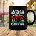 This Accountant Needs To Go Camping Cpa Accountants Coffee Mug Unique Gifts