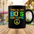 This Is My 80S Costume Funny Halloween 1980S 80S Party Coffee Mug Funny Gifts