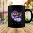 To Infinity And Beyond 491 Trending Shirt Coffee Mug Funny Gifts