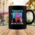 Trump’S Trading Secrets Buy Low Sell High Funny Trump Coffee Mug Unique Gifts