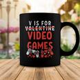 V Is For Video Games Funny Valentines Day Gamer Boy 583 Trending Shirt Coffee Mug Funny Gifts