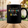 Womens My Greatest Blessing Calls Me Bruh Retro Mothers Day Coffee Mug Unique Gifts