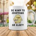 Be Kind To Everyone Or Else Funny Cute Duck With Knife Coffee Mug Funny Gifts