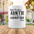 Best Freakin Auntie And Godmother Ever Coffee Mug Funny Gifts