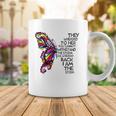 Butterfly She Whispered Back I Am The Storm Coffee Mug Unique Gifts