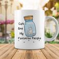 Cat Are My Favorite People Cat Lover Pet Lover Funny Gift Cat Mama Cat Lover Gift Coffee Mug Funny Gifts