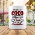 Coco Grandma Gift Im Called Coco Because Im Too Cool To Be Called Grandmother Coffee Mug Funny Gifts