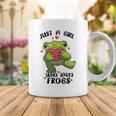 Cute Frog Just A Girl Who Loves Frogs Funny Frog Lover Gift For Girl Frog Lover Coffee Mug Funny Gifts