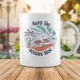 Environmentalist Keep The Oceans Blue Coffee Mug Funny Gifts