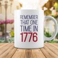 Fourth Of July Remember 1776 Funny 743 Shirt Coffee Mug Funny Gifts